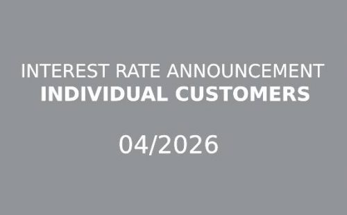 INTEREST RATE ANNOUNCEMENT OF NEW CAR LOAN FOR INDIVIDUAL CUSTOMERS – 04/2026
