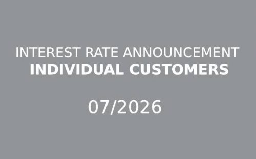 INTEREST RATE ANNOUNCEMENT OF NEW CAR LOAN FOR INDIVIDUAL CUSTOMERS – 07/2026
